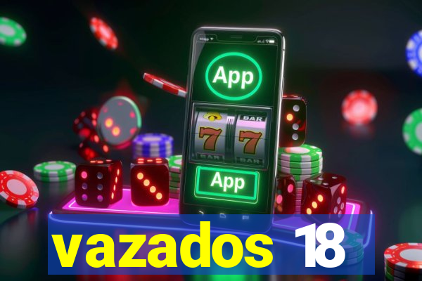 vazados 18